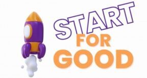 Start for Good : appel à projets pour un entrepreneuriat à impact