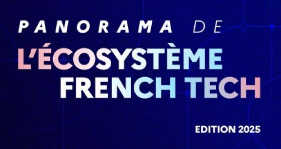 Panorama de l’écosystème French Tech