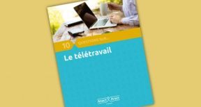 Tout savoir sur le télétravail
