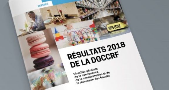 Bilan 2018 de la DGCCRF : responsabiliser les professionnels !