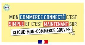 Clique-mon-commerce.gouv.fr : des solutions pour propulser les TPE sur le web