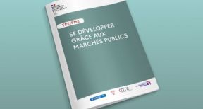 Un guide pour encourager les TPE/PME à candidater aux marchés publics