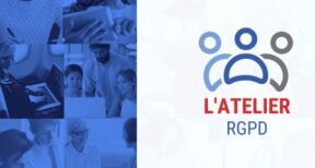 Une nouvelle version de L’atelier RGPD