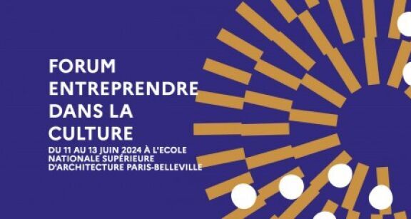 Forum Entreprendre dans la culture