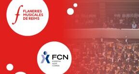 FCN partenaire des Flâneries Musicales de Reims